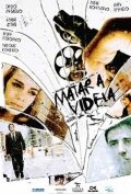 Убить Виделу (2009) постер