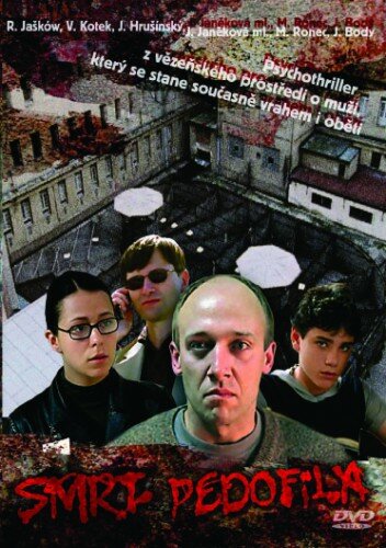 Смерть педофила (2004)